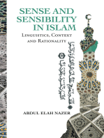 Sense and Sensibility in Islam: Linguistics,  Context and Rationality