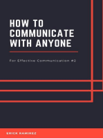 For Effective Communication #2: How To Communicate With Anyone
