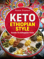 Keto Ethiopian Style: Guide to Ethiopian Keto: Guide To Ethiopian Keto