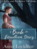 A Bride for Fitzwilliam Darcy: A Pride and Prejudice Variation
