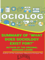 Summary Of "What Does Sociology Exist For?" By Bernardo Lahire: UNIVERSITY SUMMARIES