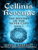Cellini's Revenge: The Mystery of the Silver Cups, Book 2: Cellini's Revenge, #2