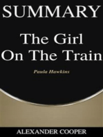 Summary of The Girl on the Train: by Paula Hawkins - A Comprehensive Summary