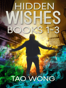 Hidden Wishes Omnibus books 1 - 3 by Tao Wong - Ebook | Scribd