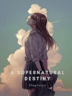 A Supernatural Destiny