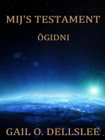 Ōgidni: Mij's Testament, #3
