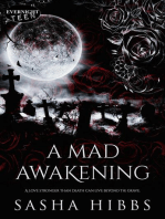 A Mad Awakening