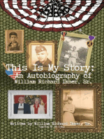 This Is My Story: An Autobiography of William Richard Ikner, Sr.
