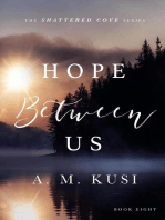 Hope Between Us: Shattered Cove Series, #8