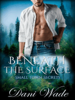 Beneath The Surface: Small Town Secrets, #1