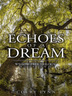 Echoes of a Dream: Willow Tree Trilogy, #1