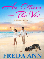 An Officer and The Vet: A Bliss Cay Novella, #4