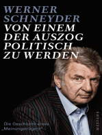 Von einem, der auszog, politisch zu werden