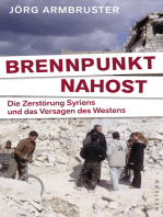 Brennpunkt Nahost: Die Zerstörung Syriens und das Versagen des Westens