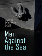 Men Against the Sea – Book Set: The Greatest Maritime Adventure Novels: The Bounty Trilogy, Lost Island, The Hurricane, Botany Bay, The Far Lands, Tales of the South Seas…