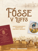 Fosse v Luffs: Leicestershire's Forgotten Football Rivalry