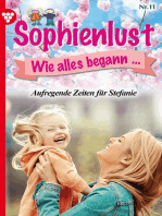 Sophienlust, wie alles begann 11 – Familienroman: Aufregende Zeiten für Stefanie