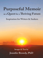 Purposeful Memoir as a Quest for a Thriving Future