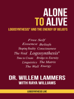 Alone to Alive. Logosynthesis and the Energy of Beliefs