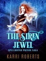 The Siren Jewel: Spellbound Prison Saga, #1