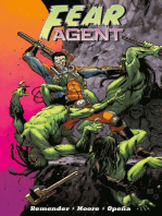 Fear Agent: Final Edition Vol. 1