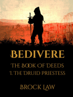 Bedivere: The Book Of Deeds | Part 1: The Druid Priestess