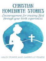 Christian Homebirth Stories