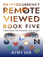 Cryptocurrency Remote Viewed Book Five: Cryptocurrency Remote Viewed, #5