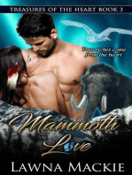 Mammoth Love: Treasures of the Heart