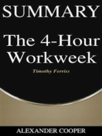 Summary of The 4-Hour Workweek: by Timothy Ferriss - A Comprehensive Summary
