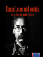 Einmal Leben und Zurück: Die Autobiografie des Gerd Scherm