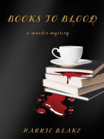 Books to blood: a murder mystery