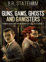 Guns, Gams, Ghosts and Gangsters