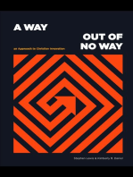 A Way Out of No Way