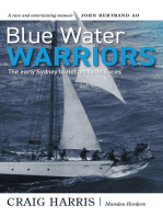 Blue Water Warriors: The Early Sydney to Hobart Yacht Races