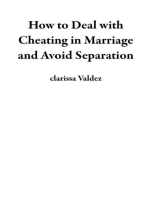 How to Deal with Cheating in Marriage and Avoid Separation