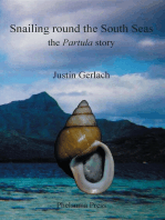 Snailing Round the South Seas: The Partula Story