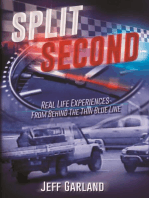 Split Second: Real Life Experiences From Behind The Thin Blue Line