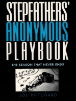 Stepfathers' Anonymous Playbook
