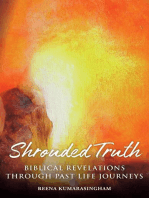 Shrouded Truth: Biblical Revelations Through Past Life Journeys