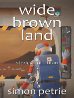 Wide Brown Land: stories of Titan