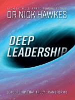 Deep Leadership: Leadership that truly transforms