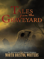 Tales from the Graveyard: A North Bristol Writers anthology