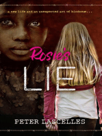 Rosie's Lie: A New Life and an Unexpected Act of Kindness