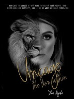 Uncage the Lion Within