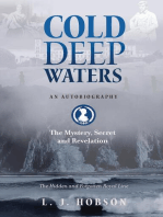 Cold Deep Waters: an Autobiography: The Hidden and Secret Royal Line