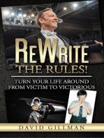 ReWrite The Rules!: Turn Your Life Around From Victim to Victorious