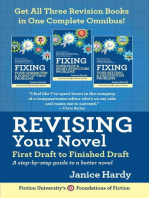 Revising Your Novel: First Draft to Finish Draft Omnibus: Foundations of Fiction