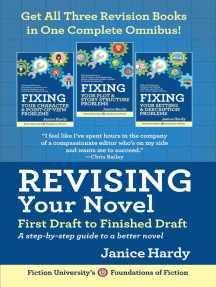 Revising Your Novel: First Draft to Finish Draft Omnibus: Foundations of Fiction