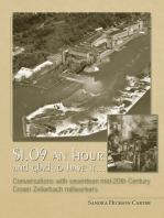 $1.09 an hour and glad to have it...: Conversations with seventeen mid-20th-Century Crown Zellerbach millworkers